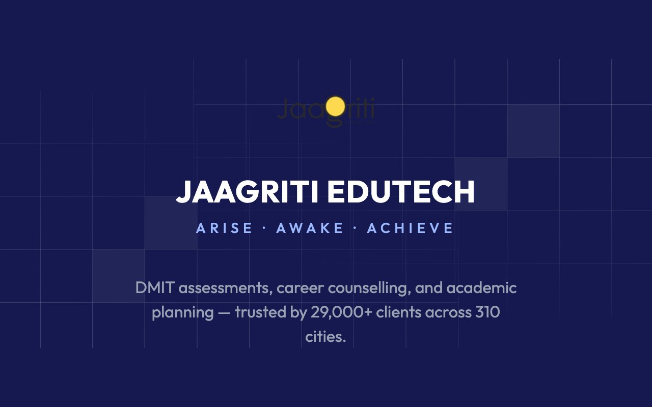 Jaagriti Edutech — Arise, Awake, Achieve